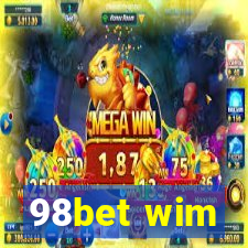 98bet wim